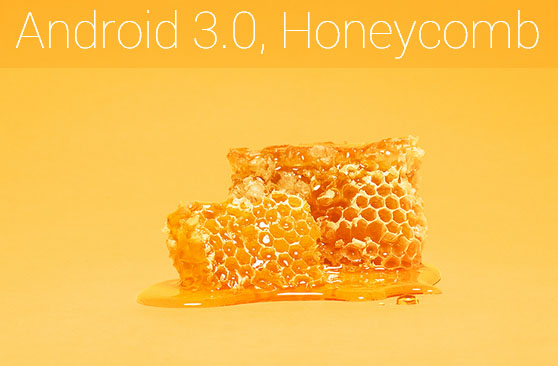 نظام أندرويد ٣ الذي يحمل اسم Honeycomb
